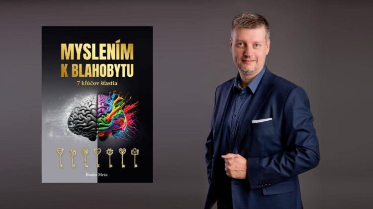 Sedem kľúčov k blahobytu, ako nájsť šťastie vo svojej identite podľa Braňa Mráza