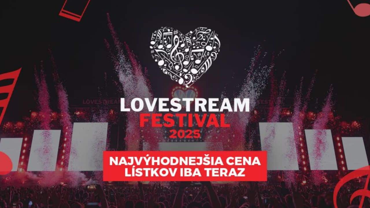 Lovestream 2025: Celofestivalová vstupenka za exkluzívnu cenu