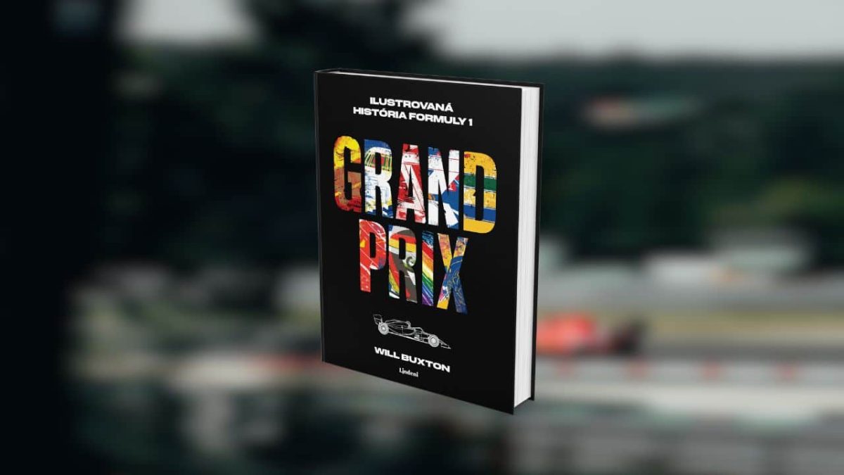 Grand Prix: Komplexný sprievodca fascinujúcim svetom Formuly 1