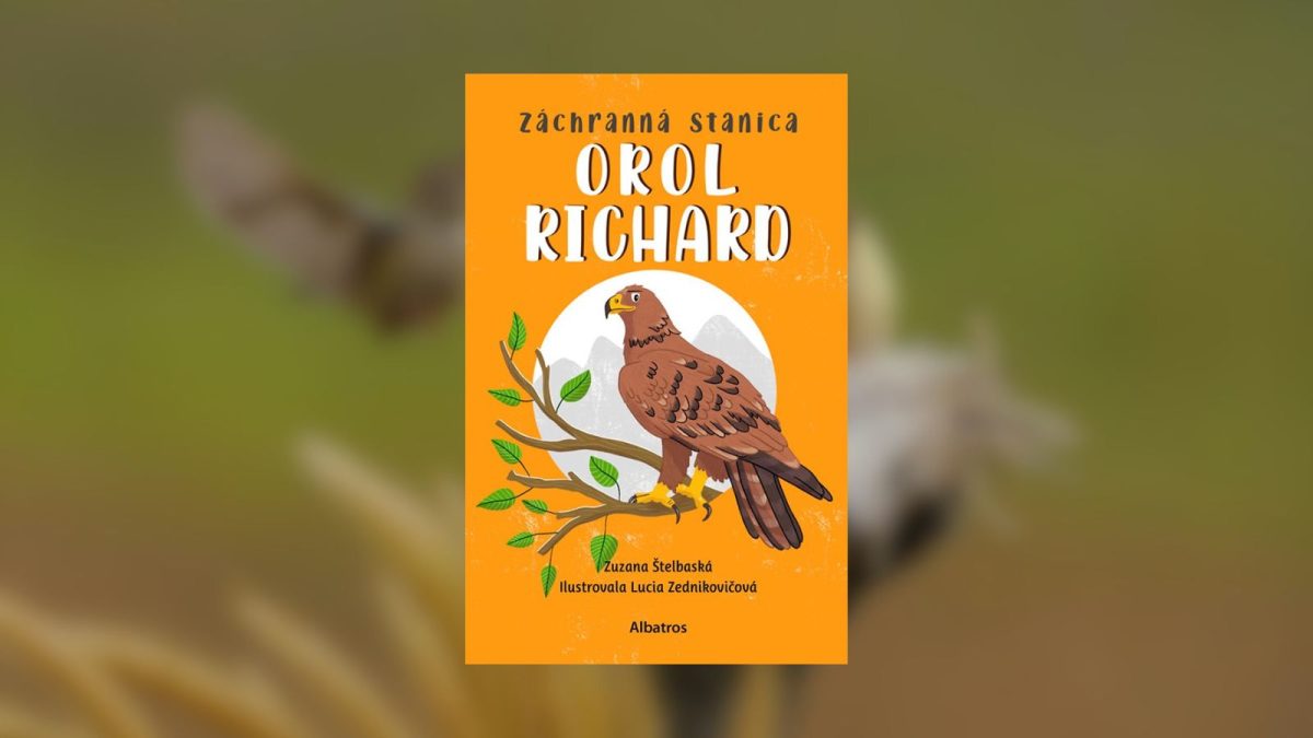 Orol Richard prichádza medzi deti a Zuzana Štelbaská odhaľuje tajomstvá divej prírody