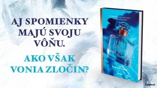 Fragrancia je čuchový triler ktorý spája vône spomienky a zločin do jedného dychu