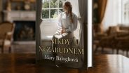 Nikdy nezabudnem Mary Baloghová prináša romancu, ktorá má srdce, hĺbku aj silnú hrdinku