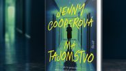 Joy Fieldingová má novinku plnú tajomstiev. Jenny Cooperová možno blúzni, možno hovorí desivú pravdu